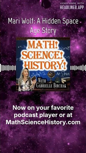 Mari Wolf: A Hidden Space Age Story | Math! Science! History!