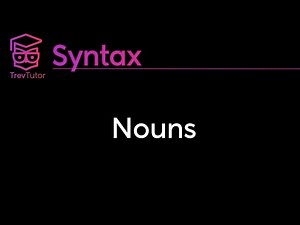 [Syntax] Nouns and Their Grammatical Properties