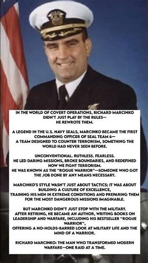 Richard Marcinko: The Rogue SEAL Who Changed Counterterrorism