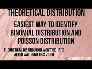 how to identify Binomial & Poisson distribution|5 marks theoretical distribution|statisticsbySavita