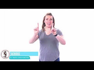 Bridging Distances: How to Sign "Across" in American Sign Language (ASL)