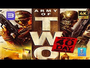 Army of Two: The 40th Day PC (RPCS3) Full Playthrough 4K 60FPS HDR | No Commentary