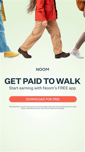 2.5K views | Noom's free app turns your steps into rewards. Start earning for every step you take. | Noom | Facebook