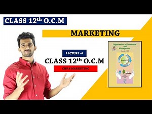 Functions Of Marketing | Marketing Chapter 8| New Syllabus | 12th OCM| Lecture-4