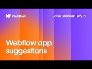 Vibe Season Day 12 | A Tool That Matches You With the Perfect Webflow Apps