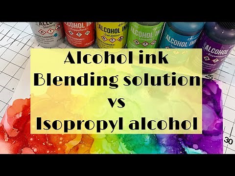Alcohol inks | Blending solution vs Isopropyl Alcohol | working with alcohol ink