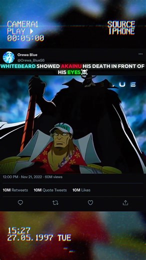 whitebeard showed akainu his death infront of his eyes☠️#whitebeard#akainu#onepiece