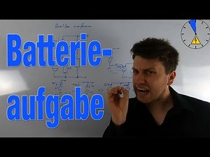 Zuschaueraufgabe - Batterieaufgabe Leerlaufspannung/ Innenwiderstand Leistungsanpassung