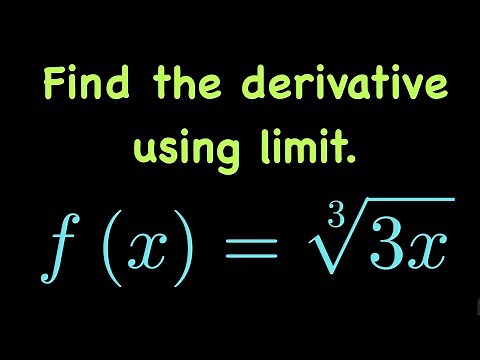 Finding Derivative of a Cube Root Function Using Limit Definition