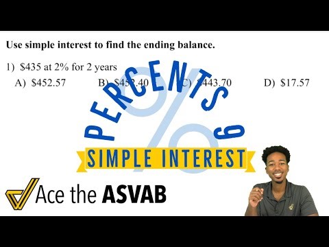 ASVAB Math - How to Calculate Simple Interest