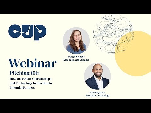 Pitching 101: How to Present Your Startups and Technology Innovation to Potential Funders