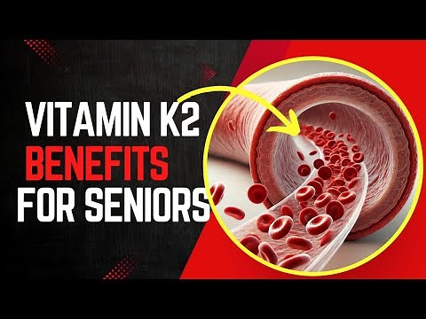 Top Vitamin K2 Benefits For Healthy Heart and for seniors