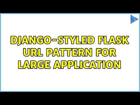 Django-styled Flask URL pattern for large application