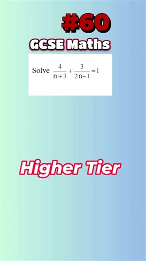 GCSE Fractions Equation Solved with Other Denominator