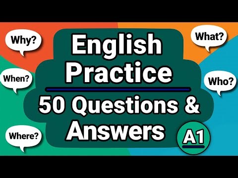 English Speaking Practice: 50 Simple Questions and Answers (For Beginners)