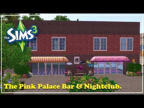 The Pink Palace Bar & Nightclub 🥂💃🏻 || The Sims 3: Speed Build ||