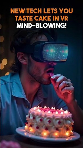 New Tech Lets You Taste Cake in VR – Mind Blowing! | Knowledge Garage