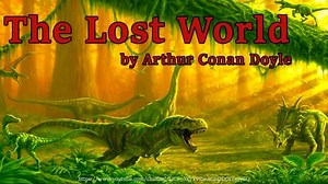 【美音 | 失落的世界 The Lost World】 Full Audiobook 英文有声小说_哔哩哔哩_bilibili
