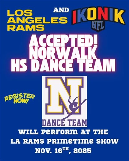 Ikonik is excited to announce! Norwalk HS Dance Team has been accepted to perform at THE LA RAMS on November 16th at Sofi Stadium! You all passed the audition round and we are very excited to have you! Check your emails to register now! First come! First serve! Only a few spots left! Deadline is November 1st to register! Claim your spot now and don’t miss this once in a lifetime opportunity! Great work dancers and Coach Dianna! All of your hard work really paid off! LETS GOOOOOOOO!!!! | Ikonik D