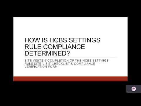 Home and Community Based Services (HCBS) Settings Rule Training