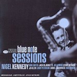 Nigel Kennedy: Blue Note Sessions album review @ All About Jazz