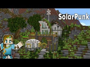 SolarPunk Build Guide for Minecraft