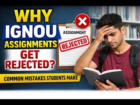 “Common Mistakes That Get IGNOU Assignments Rejected | Avoid These Errors” 2026 #ignou