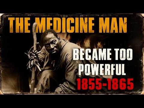 The Medicine Man — The Enslaved Healer Who Became Too Powerful to Control, 1855-1865
