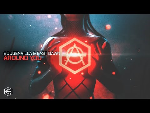 Bougenvilla & East Dawn - Around You (Official Audio)