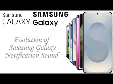 Evolution of Samsung Galaxy Notification Sounds (2010 - 2025) (With Correction)