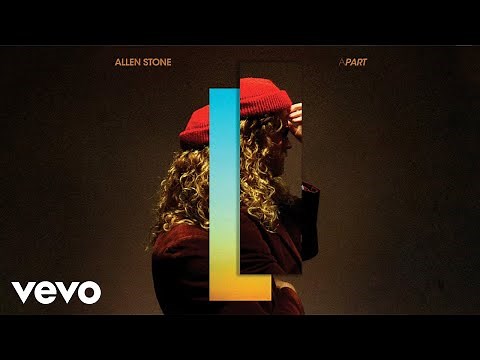 Allen Stone - Where You’re At (APART Album Version)