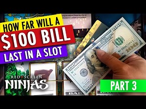 VGT SLOTS - HOW FAR WILL A $100 BILL LAST IN A SLOT MACHINE PART 3