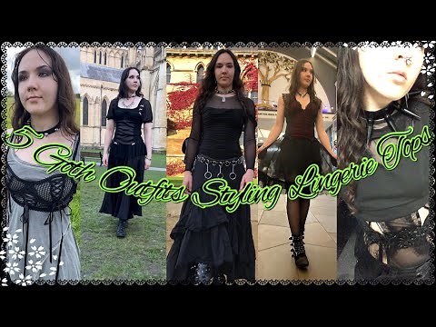 5 Goth Outfits Styling Lingerie Tops | Spring Goth Lookbook | Heidi Hazardous