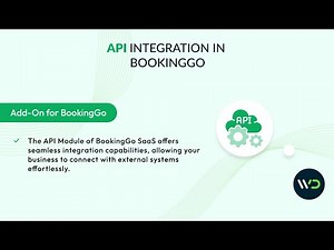 API Module in BookingGo SaaS | Effortless Integration & Automation