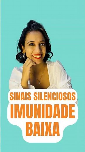 Sinais de baixa imunidade #imunidade #imunidadebaixa #comomelhoraraimunidade