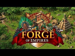 Forge of Empires - Aztecs