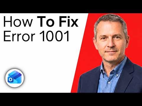 How To Fix Outlook Error 1001