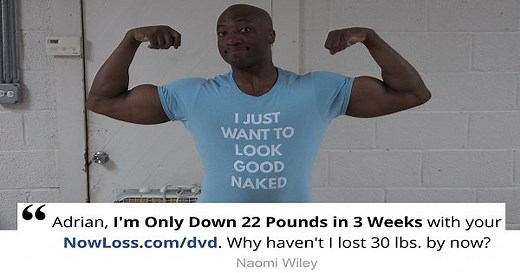 Adrian Bryant → Body Transformation Expert ← NowLoss.com