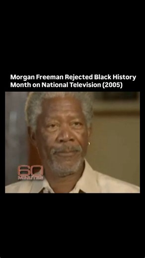 Past Insight on Instagram: "(Follow) us @past.insight In a 2005 60 Minutes interview with Mike Wallace, Morgan Freeman called Black History Month “ridiculous,” arguing that Black history is American history and should not be reduced to a single month. When asked how racism ends, Freeman said it starts by stopping the constant racial labeling, a remark that instantly sparked debate and is still referenced today. Credit: CBS News 60 Minutes #history #usa #controversial #interview #culture"