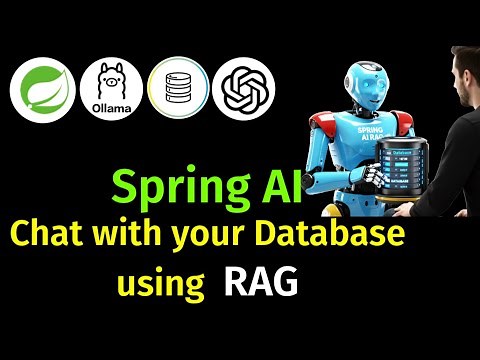 Spring AI - Build Chatbot for your Database using RAG pattern with locally running Ollama LLM model