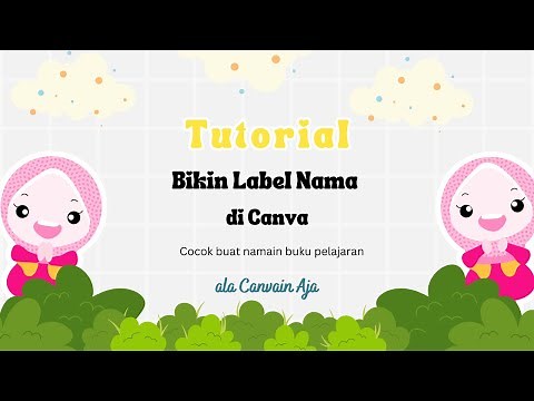 Membuat Desain Label Nama di Canva