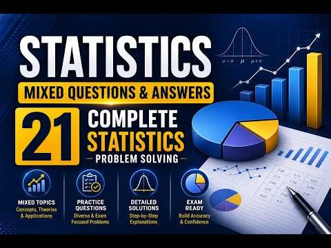 Statistics Mixed Questions & Answers 21 | Complete Statistics Problem Solving #Statistics