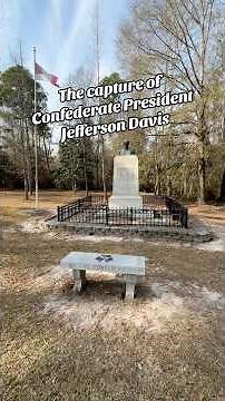 Capture location of Confederate President, Jefferson Davis