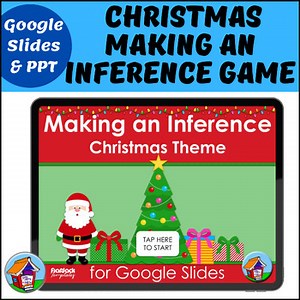 Christmas Making an Inference Game for Google Slides™ and Powerpoint™
