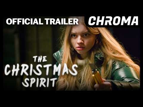 The Christmas Spirit | Official Trailer | Comedy Thriller | Now on SHUDDER | Chroma
