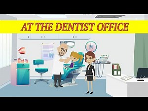 COMMUNICATION AT THE DENTIST OFFICE- How would you describe a toothache?