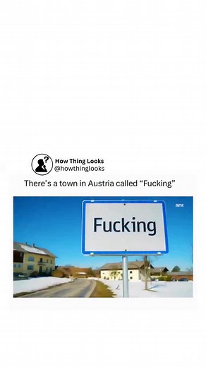 How Things Look on Instagram: "The village of Fugging, Austria, previously known as Fucking until 2021, has been the subject of international attention due to its provocative name. Located in Upper Austria near the German border, Fugging has a population of approximately 100 residents. The name "Fugging" is derived from the 6th-century Bavarian nobleman Focko, with the suffix "-ing" indicating "people of," meaning "Focko's people" . The village's name attracted unwanted attention, particularly f