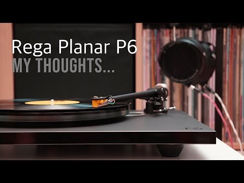 Back to Vinyl ... My thoughts on the Rega Planar P6 turntable