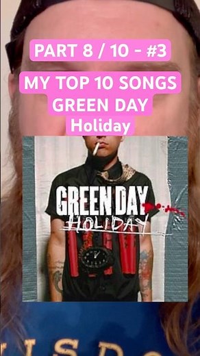 GREEN DAY Holiday TOP 10 SONGS #greenday #top10songs #songlist #holiday #americanidiot #billiejoe