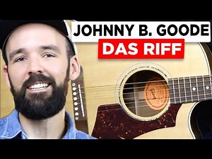 Gitarre lernen - Chuck Berry - Johnny B Goode - Das Riff - EINFACH & auf Deutsch